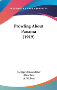 Prowling About Panama (1919)