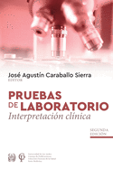 Pruebas de Laboratorio Interpretaci?n Cl?nica