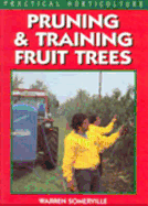 Pruning and Training Fruit Trees