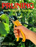 Pruning: How-To Guide for Gardeners