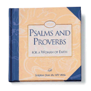 Psalms and Proverbs for a Woman of Faith