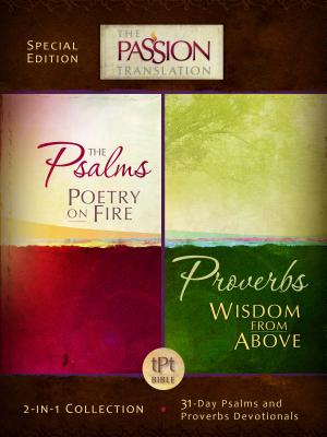 Psalms Poetry on Fire and Proverbs Wisdom from Above: 2-In-1 Collection with 31 Day Psalms & Proverbs Devotionals - Simmons, Brian