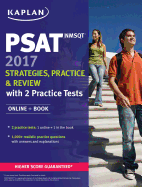 Psat/NMSQT 2017 Strategies, Practice & Review with 2 Practice Tests: Online + Book