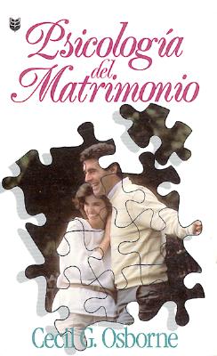 Psicolog-A del Matrimonio: Art of Understanding Your Mate - Osborne, Cecil G, Ph.D., D.D.
