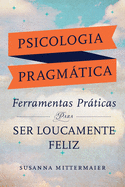 Psicologia Pragmtica (Portuguese)