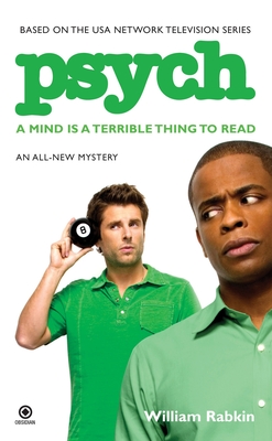 Psych: A Mind Is a Terrible Thing to Read - Rabkin, William