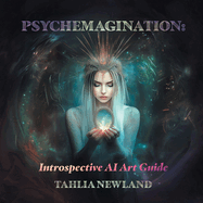 Psychemagination: Introspective AI Art Guide
