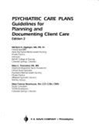 Psychiatric Care Plans: Guidelines for Planning and Documenting Client Care