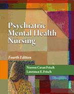 Psychiatric Mental Health Nursing (Book Only)