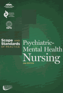 Psychiatric-Mental Health Nursing: Scope and Standards of Practice
