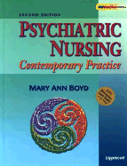 Psychiatric Nursing: Contemporary Practice, with Free CD-ROM - Boyd, Mary Ann, PhD, RN
