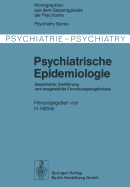 Psychiatrische Epidemiologie: Geschichte, Einfhrung Und Ausgewhlte Forschungsergebnisse