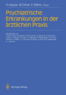 Psychiatrische Erkrankungen in Der ?rztlichen PRAXIS