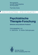 Psychiatrische Therapie-Forschung: Ethische Und Juristische Probleme
