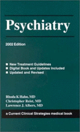 Psychiatry: 2002 Edition - Hahn, Rhoda K., M.D., and et al