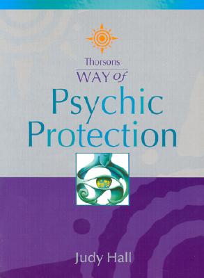 Psychic Protection - Hall, Judy