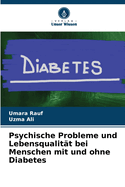 Psychische Probleme und Lebensqualitt bei Menschen mit und ohne Diabetes