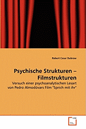 Psychische Strukturen - Filmstrukturen