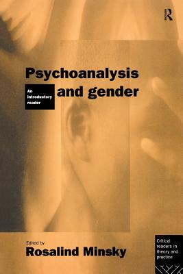 Psychoanalysis and Gender: An Introductory Reader - Minsky, Rosalind