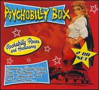 Psychobilly Box: Rockabilly Roots & Hoots - Various Artists