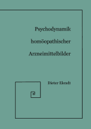 Psychodynamik Homopathischer Arzneimittelbilder