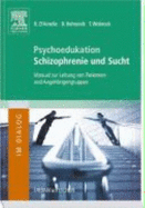 Psychoedukation Schizophrenie Und Sucht - D'Amelio, Roberto; Behrendt, Berndt; Wobrock, Thomas