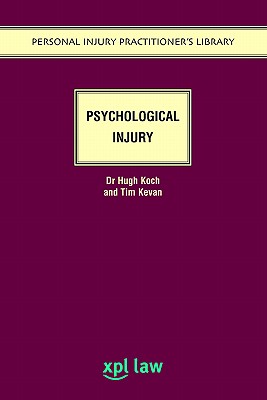 Psychological Injury - Koch, Hugh, and Kevan, Tim