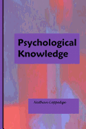 Psychological Knowledge: Insight Into Aspects of Psychology