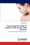 Psychological Profile of Patients with Chronic Skin Diseases