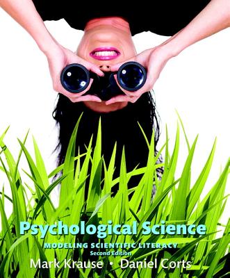 Psychological Science: Modeling Scientific Literacy - Krause, Mark, and Corts, Daniel