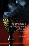 Psychological Well-Being in the Gulf States: The New Arabia Felix