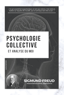 Psychologie collective et analyse du moi