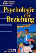 Psychologie Der Beziehung - Asendorpf, Jens B.; Banse, Rainer