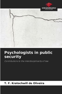 Psychologists in public security - Kratochwill de Oliveira, T F