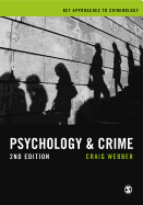 Psychology and Crime: A Transdisciplinary Perspective