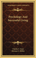 Psychology and Successful Living;