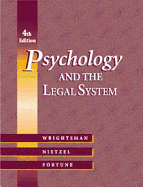 Psychology and the Legal System (with Infotrac)