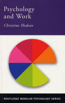 Psychology and Work - Hodson, Christine