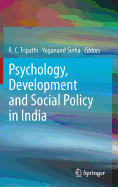 Psychology, Development and Social Policy in India