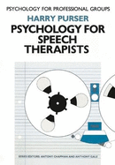 Psychology for Speech Therapists