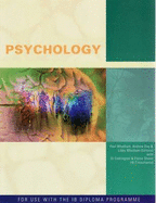 Psychology for the International Baccalaureate - Wheatham, Paul, and Day, Andrew