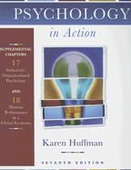 Psychology in Action: Supplemental Chapters 17: Industrial/Organizational Psychology and 18: Human Performance in a Global Economy
