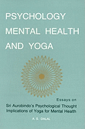 Psychology, Mental Health & Yoga