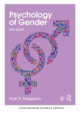 Psychology of Gender: International Student Edition - Helgeson, Vicki S.