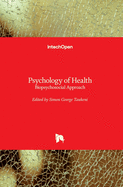 Psychology of Health: Biopsychosocial Approach