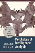 Psychology of Intelligence Analysis