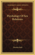 Psychology of Sex Relations