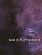 Psychology of Sport Excellence: International Perspectives on Sport & Exercise Psychology