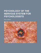 Psychology of the Nervous System for Psychologists