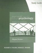 Psychology: Themes and Variations, Briefer Edition - Weiten, Wayne, and Stalling, Richard B (Prepared for publication by), and Wasden, Ronald E (Prepared for publication by)